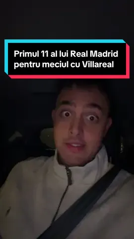 Primul 11 al lui Real Madrid pentru meciul cu Villareal #fy #mariofasie 