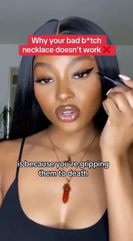 If your not getting results; baby your aren’t wearing the bad b*tch necklace right. Stop obsessing over WHEN and decide it’s yours now.