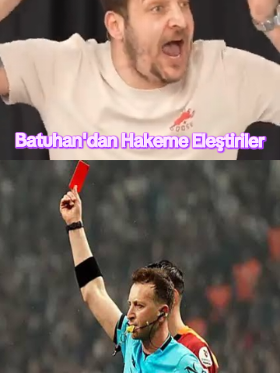Batuhan'dan Hakeme Eleştiriler..