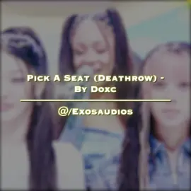 Pick A Seat (Deathrow) - By Doxc —————————————- [ og edit ;  @cobie ✰ | #VEWDEW / requested by ; forgot ] —————————————- [ #editingaudios #audios #dissaudios #fyp ] —————————————- [ diss edit, edit audios, diss edit audios, audios, manon edit, manon katseye, katseye, katseye edit, fyp, fypviral, nicki minaj, nicki minaj audios, nicki minaj editing audios, audios to edit to, exosaudios ]