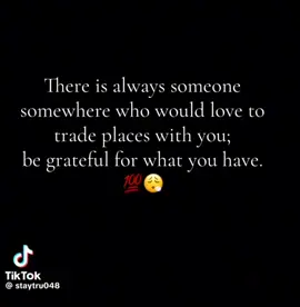 This right here is nothing but the truth....... And I'm thankful for the life I have🙌