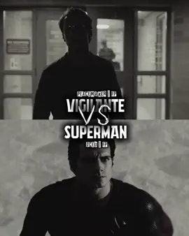 Vigilante Vs Superman #vigilante #edit #superman #wis #powerscaling 