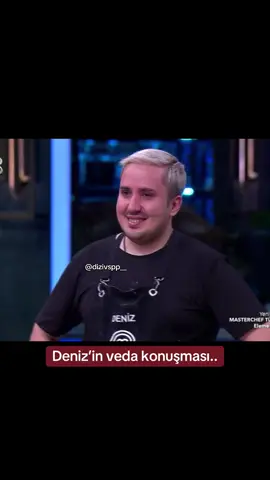 Deniz’in veda konuşması..#veda #son #bitti #üzücü #mastercheftürkiye 