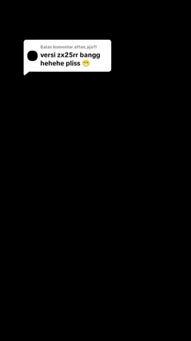 Done yah Versi ZX25R🔥Next motor apa lagi 😋😋😋😋#capcut #zx25r #fyp 