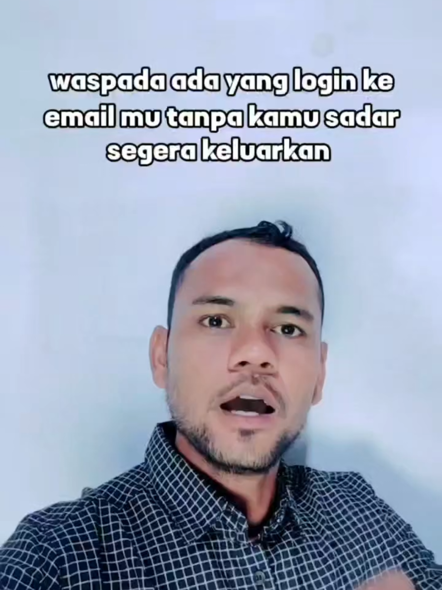 waspada ada yang login ke email mu tanpa kamu sadar segera keluarkan #semuaorangfyp  #jangkauanluasfyp 