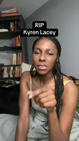 #kyrenlacey #justiceforkyrenlacey #ripkyrenlacey