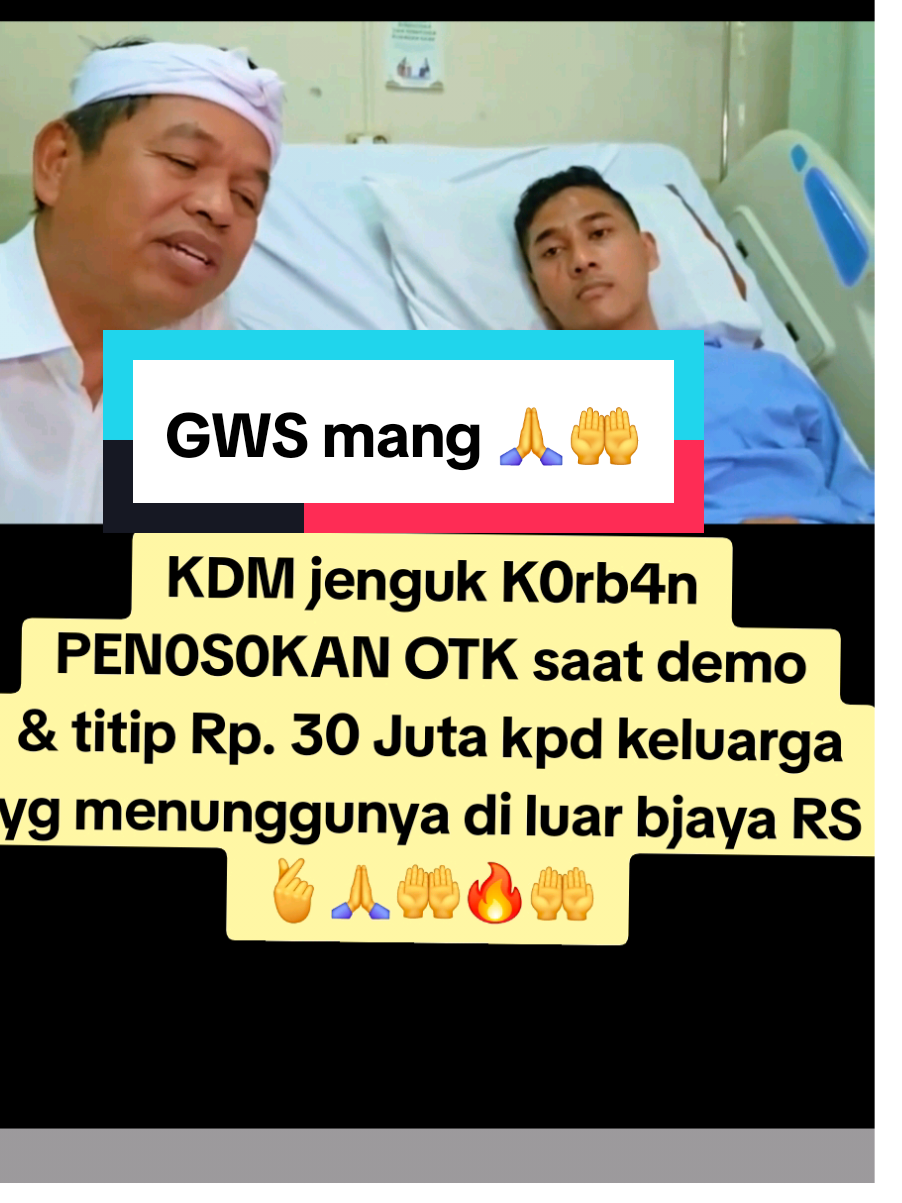 Kang Dedi Mulyadi jenguk K0rb4n PEN0S0KAN OTK saat demo & titip Rp. 30 Juta kpd keluarga yang menunggunya di luar bjaya RS 🫰🙏🤲🔥🤲. sc. : kdm yt channel #kangdedimulyadi #dedimulyadi #demo #korban #penusukan 