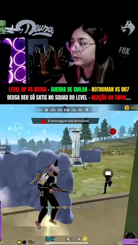 DEUSA VS LEVEL UP - GUERRA DE GUILDA , NOTHUMAN VS 007... DEUSA NAO DEIXOU SQUAD DO LEVEL RESPIRAR ACABOU COM O SQUAD NO SATIS 😳🔥💀.... #deusaff #levelupff #clipsff 