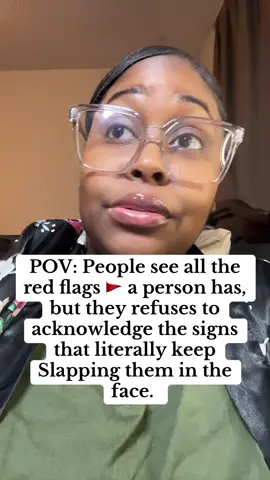 Red flags just be all over the place SMH 🤦🏾‍♀️ 