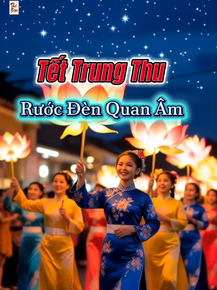Tết Trung Thu Rước Đèn Quan Âm #tettrungthu #phatphapnhiemmau #phatphap #thưđạo #nammoadidaphat 