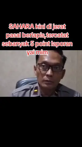 Sahara memasuki babak baru di jerat pasal berlapis #nurulsahara #yaimim #videovirall