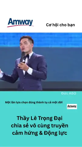 Những câu nói truyền cảm hứng từ Thầy Double Diamond Lê Trọng Đại #kinhdoanhamway #xuhuong #khởinghiệp #viral 
