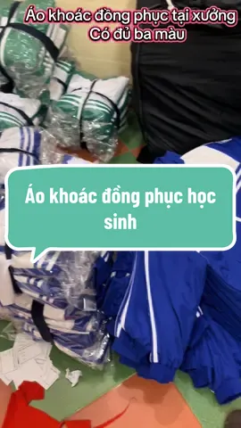 Áo khoác gió đồng phục học sinh có đủ hai loại hai lớp ba lớp cho các con #aokhoacdongphucmienbac #aokhoacmuadong 