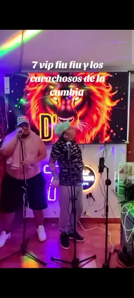 #7vipfiufiu  #carachoso  7 vip fiu fiu y los carachosos de la cumbia 