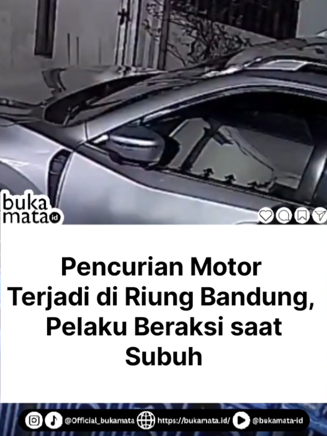 Pagi buta jadi momen aksi pencurian di kawasan Cipamokolan, Riung Bandung.  Sabtu (4/10/2025) sekitar pukul 04.30 WIB, satu unit motor Beat Street warna coklat dengan plat D 5034 AFB raib digasak dua pelaku yang mengendarai motor Beat ESP hitam. Warga diimbau tetap waspada, terutama saat dini hari. Pastikan kendaraan dikunci ganda dan parkir di tempat aman. 🎥 Instagram/topjabar.co (R) Tag/DM kami @official_bukamata untuk menginformasikan peristiwa apapun. 🙌🏻 #bukamata #bukamataid #kotabandung #kabupatenbandung #kabupatenbandungbarat 
