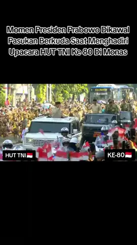 Momen Presiden Prabowo Dikawal Pasukan Berkuda Saat Menghadiri Upacara HUT TNI ke 80🇲🇨#prabowo #indonesia🇮🇩 