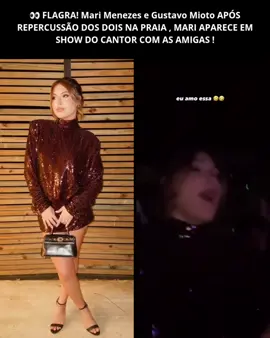 O que está acontecendo entre Mari Menezes e Gustavo Mioto?  🤫 O fandom dos famosos está em polvorosa após uma série de encontros que aponta para um novo casal na área! ​Tudo começou com o flagra dos dois na mesma praia, curtindo o mesmo cenário paradisíaco, o que já gerou burburinho. Mas a história ganhou ainda mais força nesta madrugada dia (4) deste domingo ,Mari Menezes Postou em seus Storys no show de Mioto, cantando e vibrando com a apresentação do sertanejo. EAI SHIPPARIAM O CASAL ? 🗣Curti , SIGA a Página para não  Perder nenhuma notícia! #gustavomioto #marimenezes #mulherdepreso🔓🕊👫💍 #shipper #influencer 