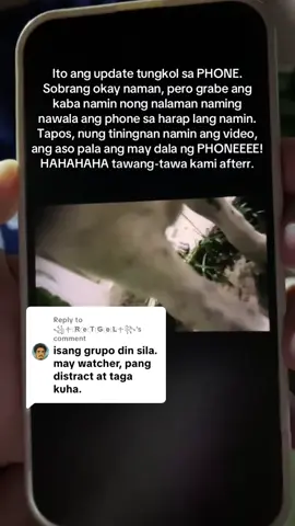 Replying to @꧁༒R҉e҉T҉G҉e҉L҉༒꧂  Ito ang update tungkol sa PHONE.  Sobrang okay naman, pero grabe ang kaba namin nong nalaman naming nawala ang phone sa harap lang namin. Tapos, nung tiningnan namin ang video, ang aso pala ang may dala ng PHONEEEE!  HAHAHAHA tawang tawa kami afterr. #fypdogsoftiktok #furbabies #dogsofttiktok 