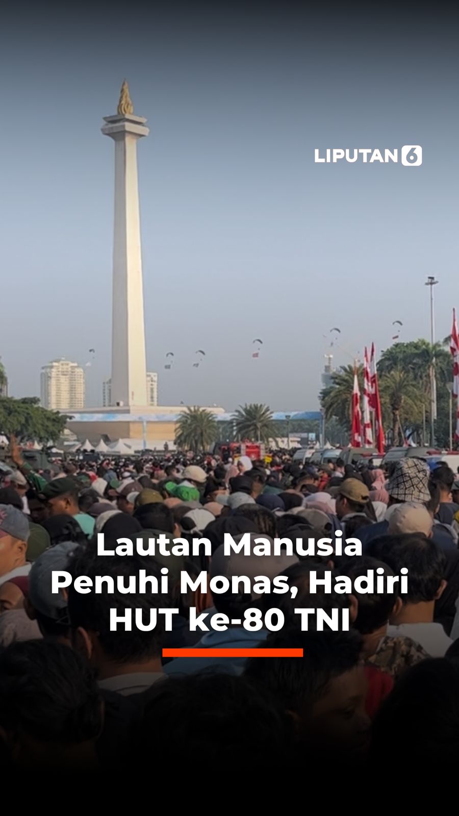 Lautan manusia memadati kawasan Monas, Jakarta, untuk menyaksikan perayaan HUT ke-80 TNI yang juga dihadiri Presiden Prabowo. Antusiasme warga menyebabkan kemacetan di sejumlah ruas jalan sekitar Monas, sementara acara berlangsung meriah dengan parade militer dan pertunjukan alutsista. #liputan6dotcom #intrnike #lip6an