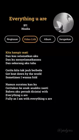 Everything u are🎧 - Hindia Bantu subscribe yt: piulyrics, makasihh🤍🤍 #fyp #fypシ #lyrics #hindia #fypage 