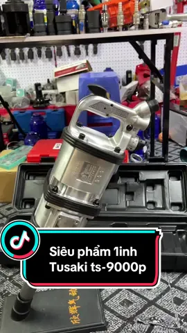 Siêu phẩm máy mở ốc bulong 1inh tusaki ts-9000p #maymooctusaki #maymooc #thosuachuaoto #truongphatthietbigara #garage 
