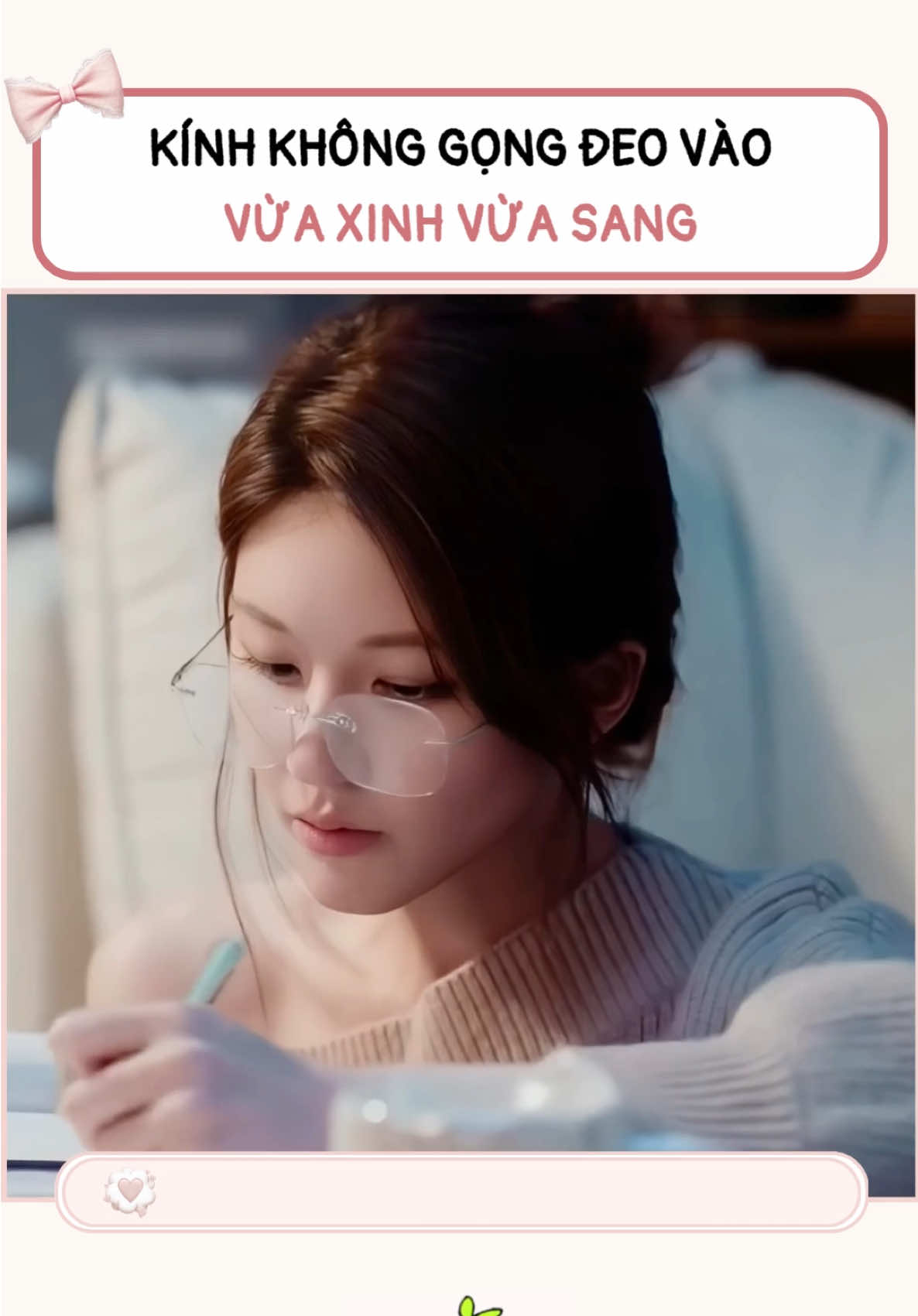 Kính không gọng đeo vào vừa xinh vừa sang #kinhkhonggong #kinhcan #kinhmat #kinhnu #kinhthoitrang 