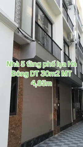 Nhà 5 tầng DT 30m2 MT 4,85m phố lụa Vạn Phúc Hà Đông  #kimtrangnhapho  #kimtrangthocuhanoi  #kimtrang2025 