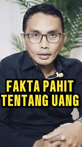 FAKTA PAHIT TENTANG UANG #motivasi  #abdisuardin 