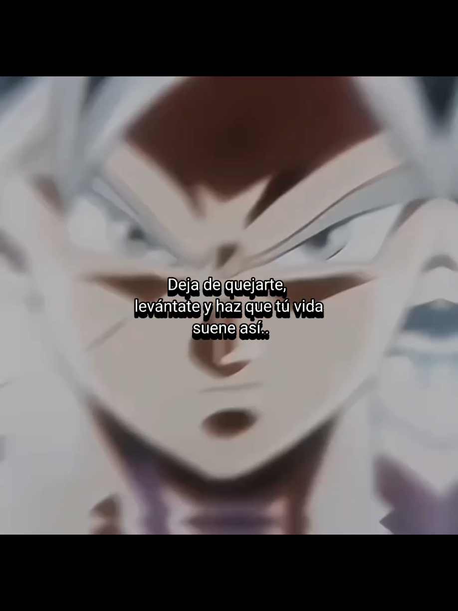 deja de quejarte y levantarte  #dragonball #motivationdragonball #dbzedit #motivation #dragonballz 