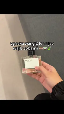 wangi seger tehh #octarineperfume #parfumoctarine #parfumaromateh #octarinestilljenni #parfumstilljenni 