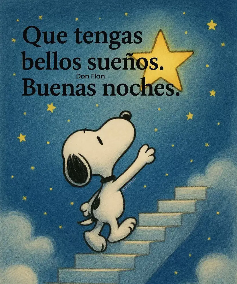 Buenas noches 🌙 #parati #snoopy #buenasnoches  #donflan 