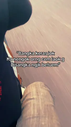 #bangkabelitung#kerasjok#fyppppppppppppppppppppppp #orngbangka #bangkabarat 