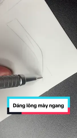 Dáng lông mày ngang.