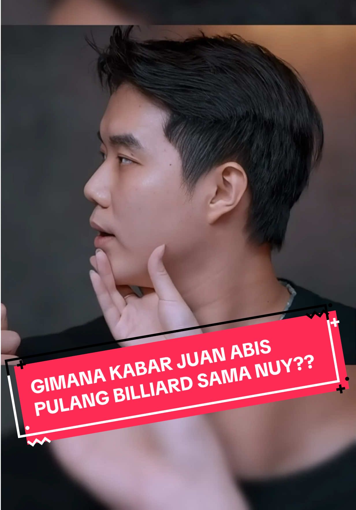 GIMANA KABAR JUAN ABIS PULANG BILLIARD SAMA NUY?? #fyp #sengsengseng #juaneve #tranding #fypageシ 