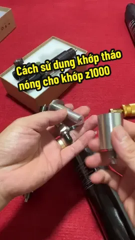 Cách sử dụng khớp tháo nóng cho van xe khớp z1000