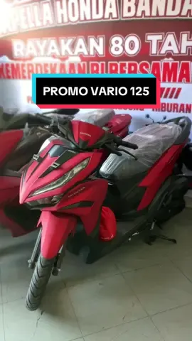 PROMO SPESIAL🔥🔥 Harga cash vario 125 type remot iss 26.455.000 Harga cash vario 125 type kunci cbs 24.620.000 Bisa cash/kredit, Unit siap antar ke lokasi, bisa Langsung proses, Berkas KK Dan Ktp Suami Istri, Proses cuma sehari🎉🎉 Honda Capella Banda Sakti Lhokseumawe Berminat Langsung Hubungi Reva Honda Capella: 082286231150(Wa/Telp) Langsung Respon Cepat, Silahkan Yang Mau Bertanya tanya😍 #capellahondabandasakti #bandasakti #promo #honda #welovehonda #capella #capellabandasaktilhokseumawe #aceh #bireuen #acehtimur #acehutara #lhoksukon #lhokseumawe #cod #samalanga #peudada #idirayeuk_acehtimur #newvario125 #vario125iss #hondavario125 #hondavario125promo #hondavario125iss2025 