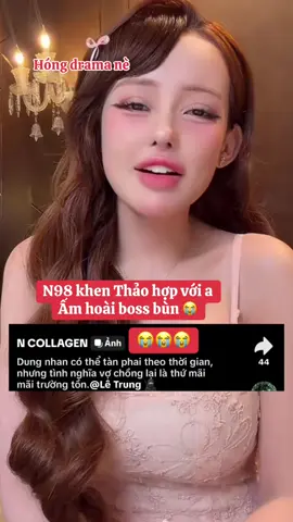 Ê nha boss bùn nha #ngan98 #hongdramane #ngancollagen #letrung #thaocollagen 