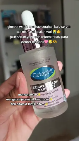 Cetaphil Bright Healthy Radiance serum mencerahkan dalam 14 hari dan aman buat semua jenis kulit termasuk julit sensitiv #cetaphil #serum #serummencerahkan #sensitiveskin #kulitkusam 