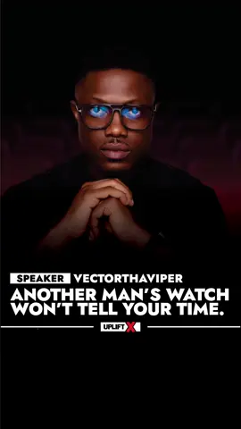 ↓ Another man’s watch won’t tell your time. Stay focused on your own journey, your time will come when it’s meant to. ….. [Speaker] VECTOR  ….. Join the #UPLIFTX Family 🫵🏿 the most supportive community online; helping you to become your most confident self. Join us on our journey. For More Soul Redeeming Content and to Keep the Community Growing: Follow, Share, Save and Tag Us: @uplift.x ….. Copyright Disclaimer under section 107 of the Copyright Act of 1976, allowance is made for 