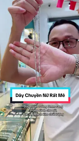 Bản dây này các chị em ai cũng mê luôn ạ 😍 #hatuanjewelry #daychuyenbac #daychuyenbacxikim #daychuyennu #daychuyennuxinh 