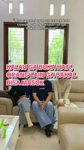 Kalo ga buka hati, orang lain ga bakal bisa masuk #fyp #fypage #fypシ゚ 