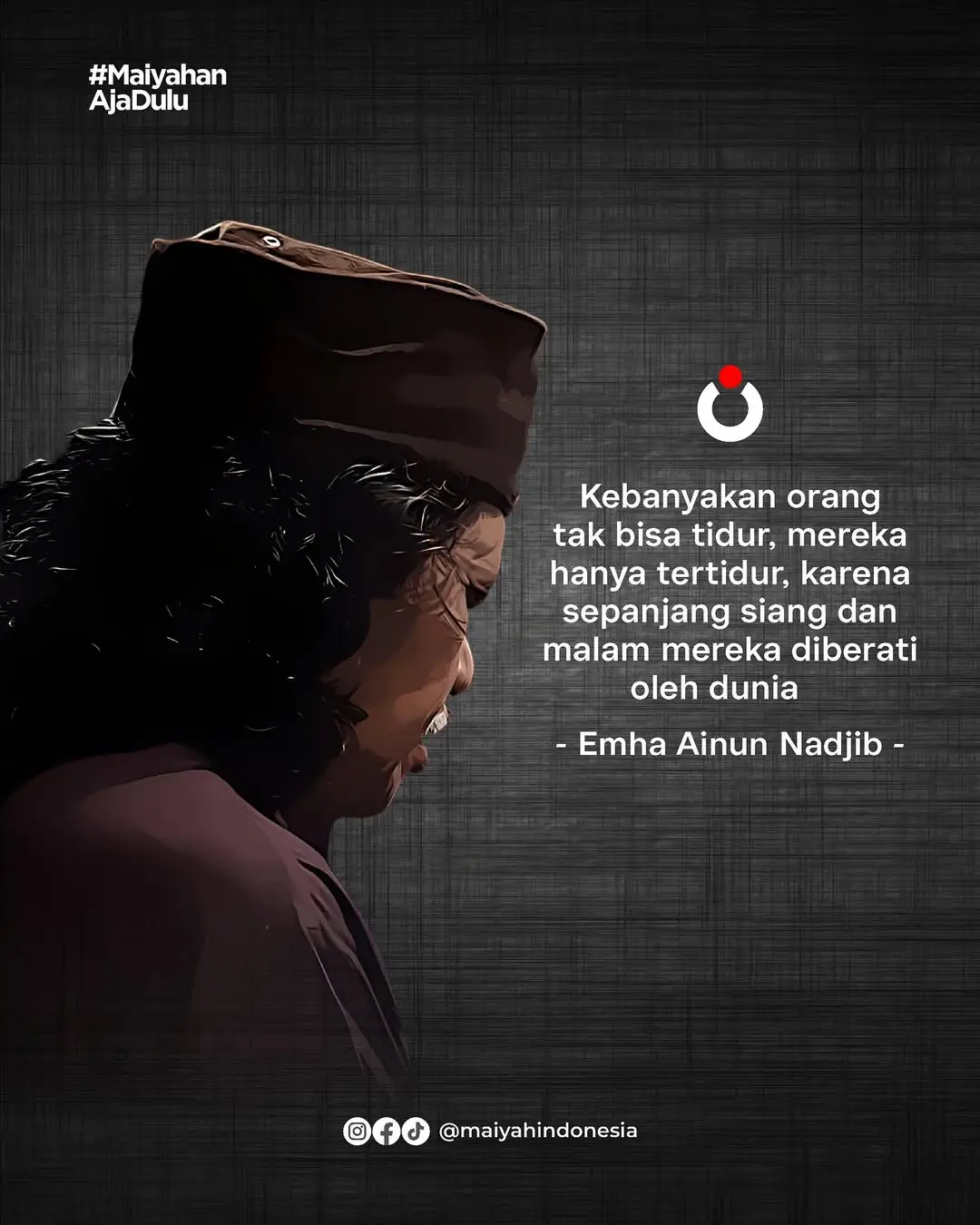 Banyak dari kita hanya tertidur, bukan benar-benar tidur. Sebab siang dan malam kita masih membawa beban dunia ke dalam hati. Tidur sejati bukan sekadar rebah, tapi saat jiwa benar-benar tenang, pasrah, dan melepaskan semua yang bukan milik kita. #caknun #emhaainunnajib #mbahnun #kiaikanjeng #maiyah #maiyahindonesia #maiyahnusantara #sinauhurip #sinaubareng #letto #sujiwotejo #sabrangmowodamarpanuluh #gusmus #gusdur #gusbaha #gusiqdammuhammad #guskautsarploso #pekalongan #pekalongankotabatik #fyp #fypシ#fy #fyppppppppppppppppppppppp #fypage 