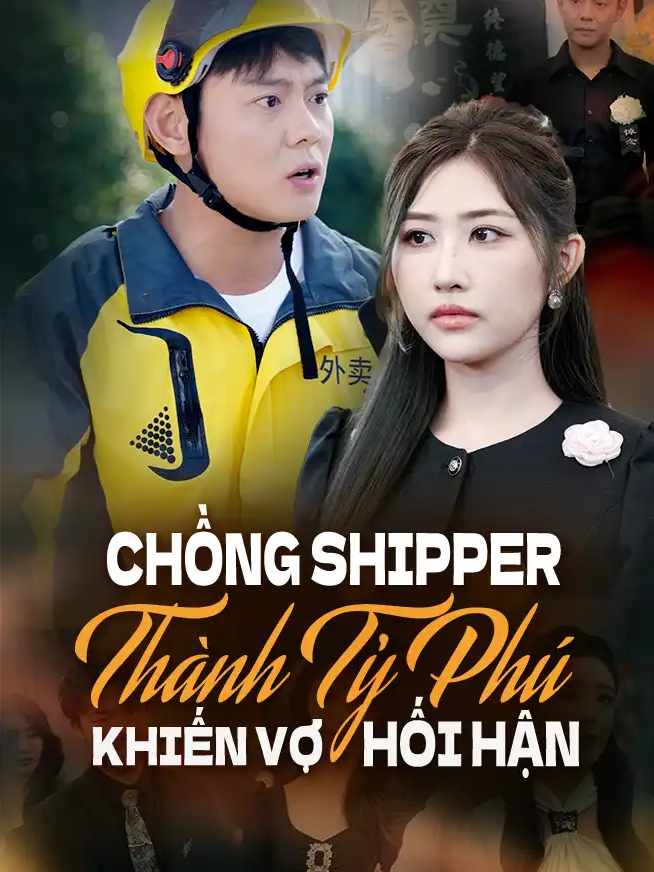 Chồng Shipper Thành Tỷ Phú Khiến Vợ Hối Hận - Tập 18#reviewphim #phimtrungquoc❤️review #phimhaymoingay #phimtrungquoc #reviewphimhay #reviewfilm #phimngan #phimhay