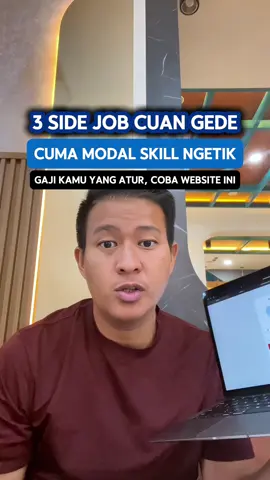 Cobain 3 SIDE JOB CUAN GEDE ini yang cuma modal skill ngetik aja! manfaatin skill ngetik kamu untuk ngasilin CUAN 🤑 daripada skill ngetiknya ga kepake mending cobain SIDE JOB di Website ini biar kamu auto cuan kalo kamu mau aku bahas lebih detail untuk caranya, komen “TUTOR” nanti aku kirimin ke kamu #sidejob #sidehustle #sideincome 