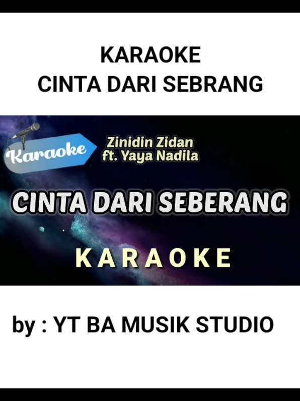VIRAL!! KARAOKE CINTA DARI SEBERANG by: YT BA MUSIK STUDIO #viral #karaoke #karaokecintadariseberang #fyp #foryoupage 