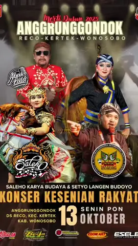 jangan lupa tanggal 13 konser kesenian rakyat ESELBE  dan SALEHO di  Anggrunggondok, Reco, Kertek, Wonosobo. SUGENG RAWUH  @Saleho Karya Budaya ID  @ABAH LALA REAL  #salehokaryabudayaindonesia #agungeselbe #abahlala #kesenianrakyat 