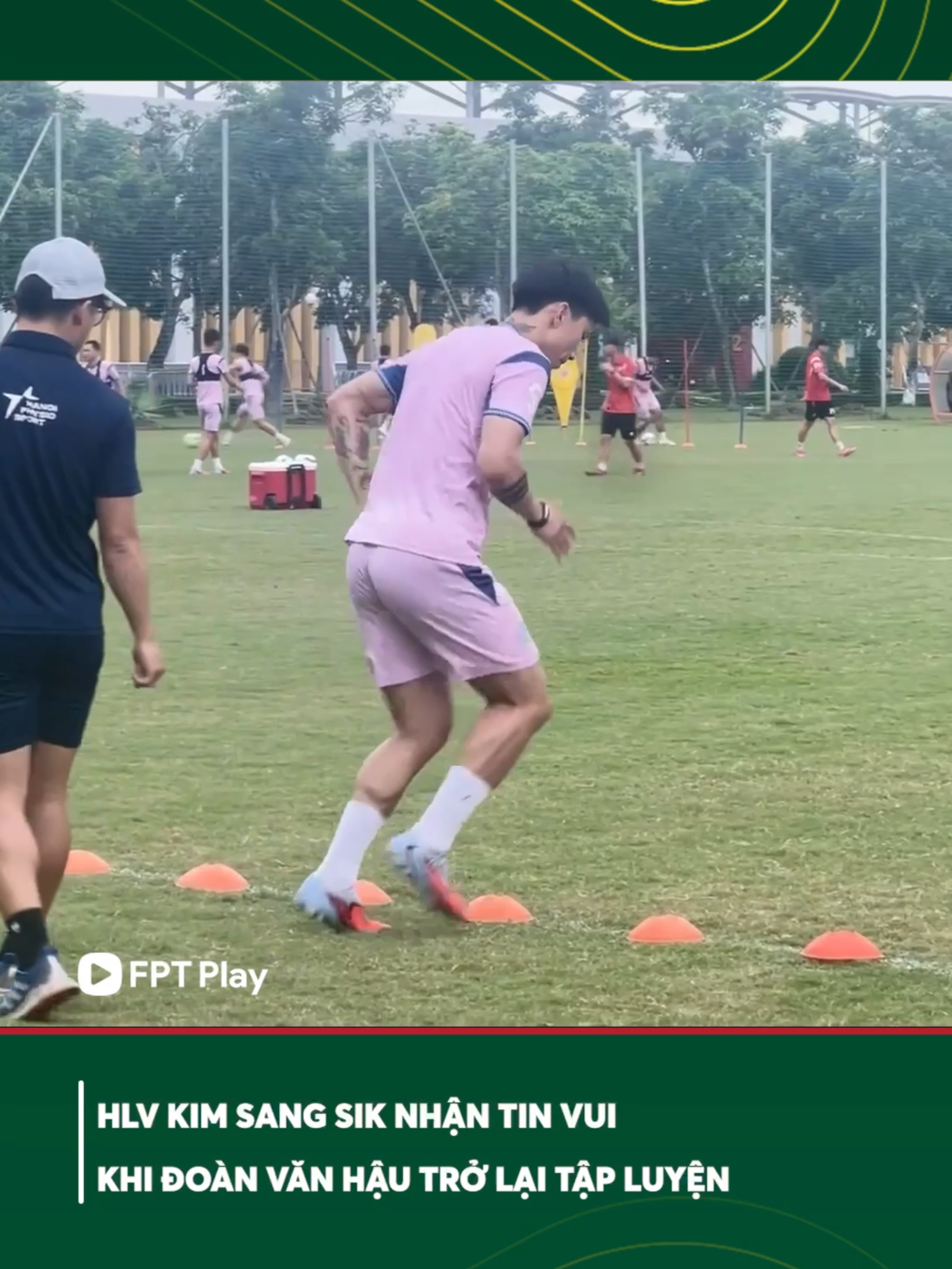 Đoàn Văn Hậu trở lại tập luyện #FPTPlay #VLeague #VL1 #SportsOnTikTok #VOD