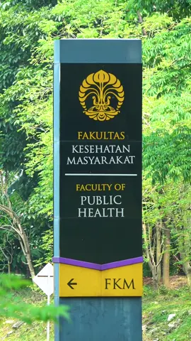 Fakultas Kesehatan Masyarakat UI #fkmui 