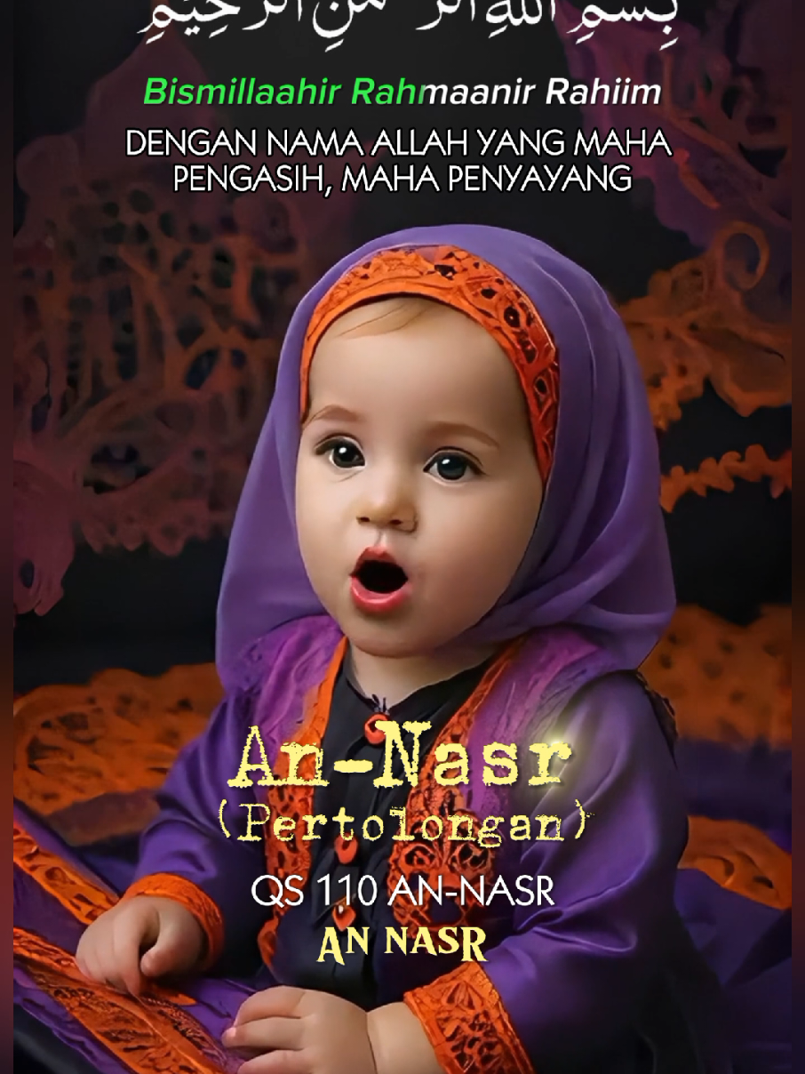 Quran Surat 110 AN NASR.  Bayi Ngaji (Transliterasi & Terjemahan Murottal Al quran). Video/gambar fiktif  dibuat oleh AI menggunakan HP android. Suara asli: Asma Esbeye (pitch+4). Apps:  Picture: Photoleap, Croping Huruf Arab: PngMaker, Lipsync: Pippit, Audio Editor: SuperSound, Video Editor: CapCut. #annasr #surah110 #bayingaji #murottal #lipsync 