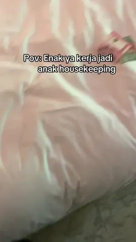 Jan di lihat di enak nya aja dong🙃#CapCut #housekeeping #perhotelan #hyaatregency 